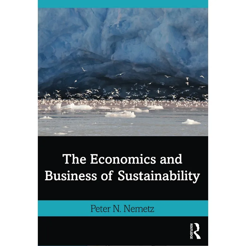 

The Economics And Business Of Sustainability