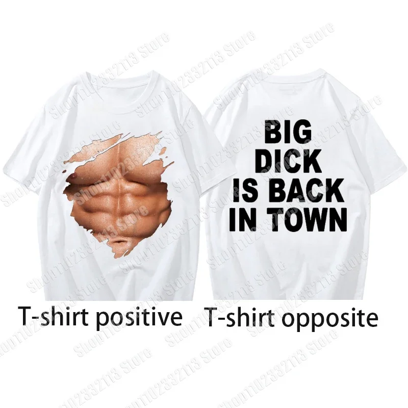 Funny cloth men clothing TShirt for men Funny Birthday Gift For Best Friend Husband Men Summer Big Dick is Back In Town T-shirt