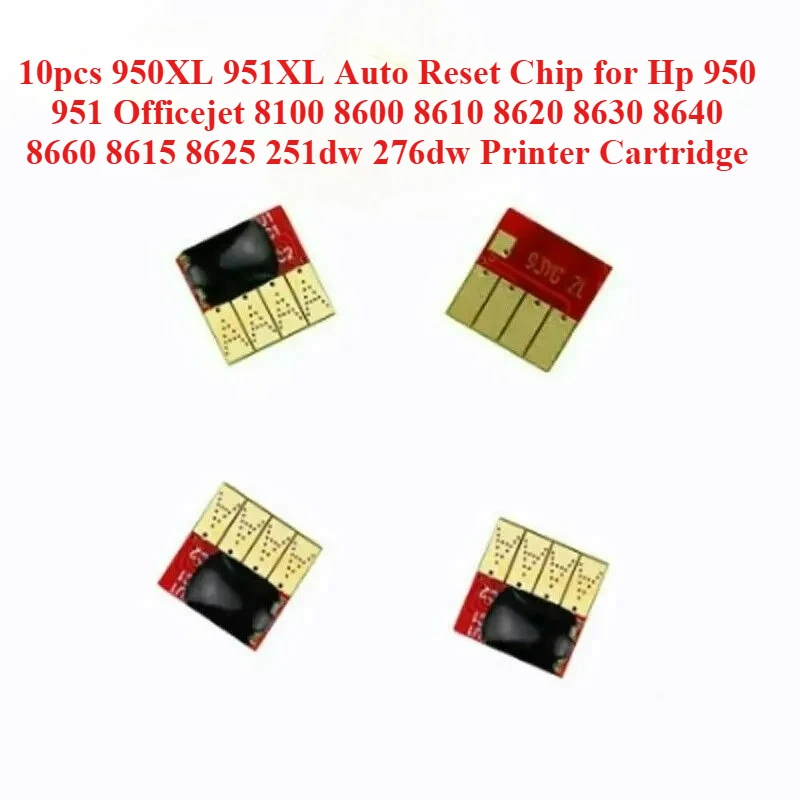 

10pcs 950XL 951XL Auto Reset Chip for Hp 950 951 Officejet 8100 8600 8610 8620 8630 8640 8660 8615 8625 251dw Printer Cartridge