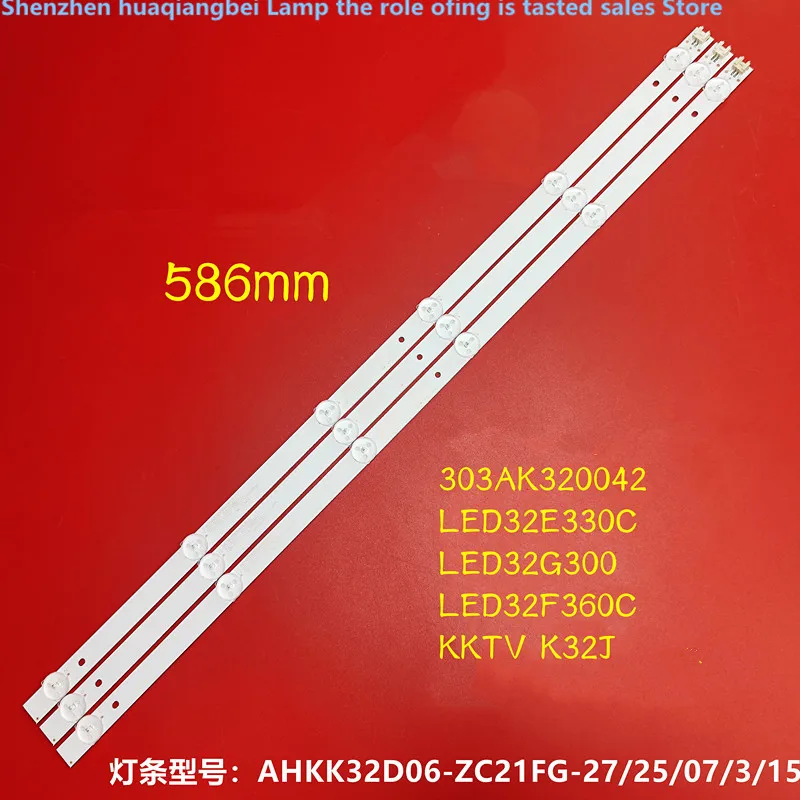 

FOR K32C K32W light strip AHKK32D06-ZC21FG-07152503 LCD TV light strip 586MM 6LED 100%NEW