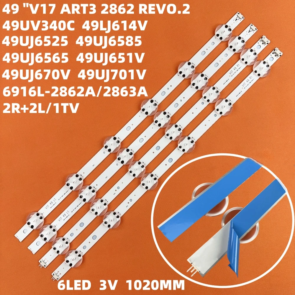 1/5TV LED strip For 49UJ675V 49UJ676V 49UV340C 49LJ614V 49UJ6525 49UJ6585 49UJ6565 49UJ651V 49UJ670V 49UJ701V V17 49 R1 L1 ART3