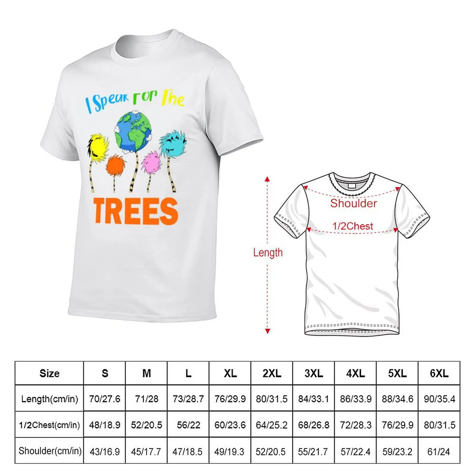 I Dr The Trees Speak For Seuss T-Shirt t shirt man designer t shirts for man graphic vintage T-Shirt