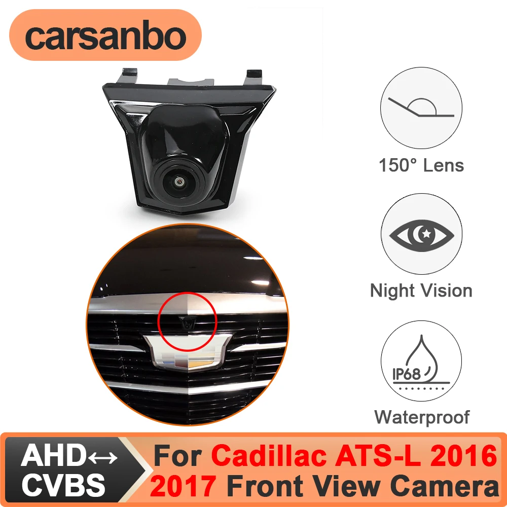 

Камера переднего вида Carsanbo для Cadillac ATS-L 2016, CVBS 480P, AHD 720P, 1080P (опционально), 150 ° Водонепроницаемый объектив «рыбий глаз» с ночным видением