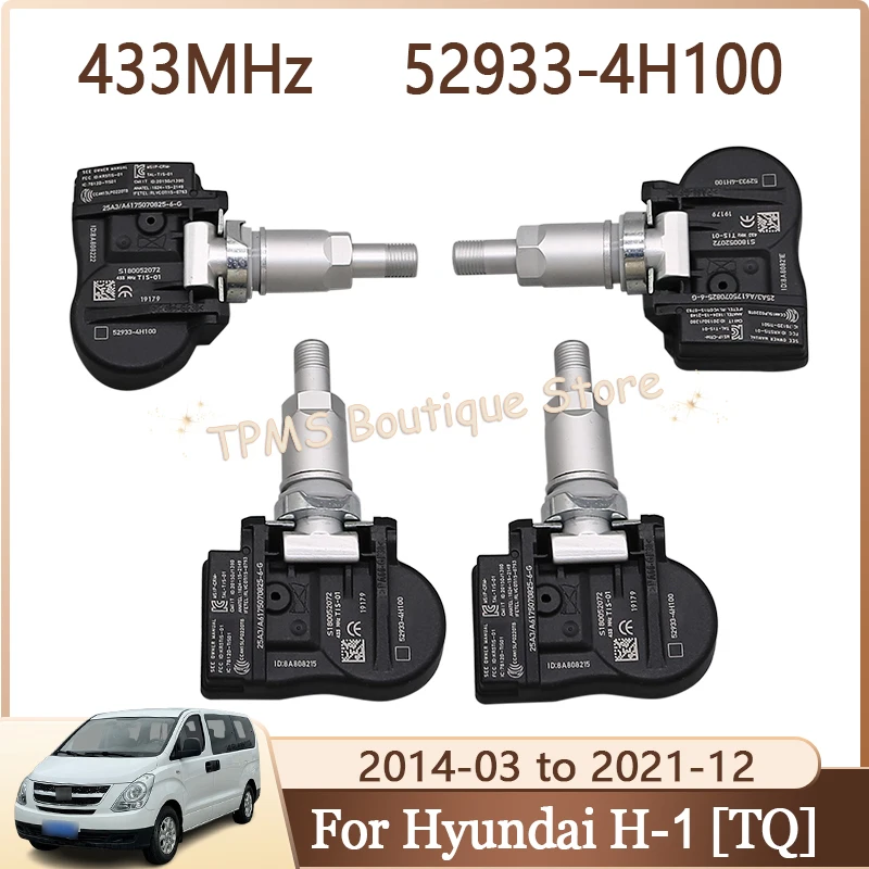 

TPMS Sensor Tire Pressure Monitor System 4PCS 433MHz 52933-4H100 For Hyundai H-1 Combi H100 Van I800 iLoad Starex Kia K2700