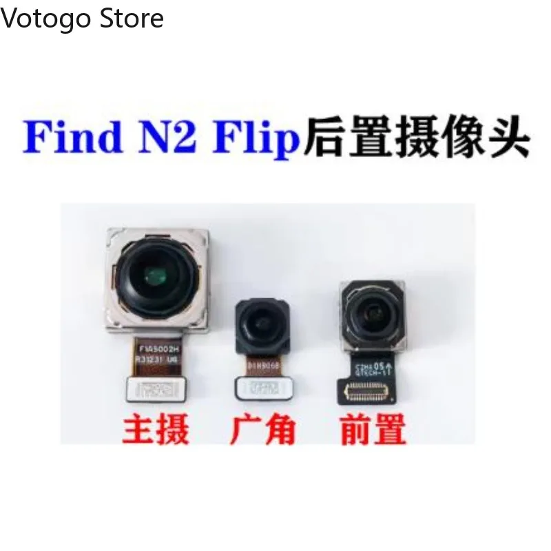 For OPPO Find N3 Flip，N2 Flip 5G Front Selfie Rear Module Ultrawide Telephoto Back Main Phone Camera Flex Cable Replace Parts