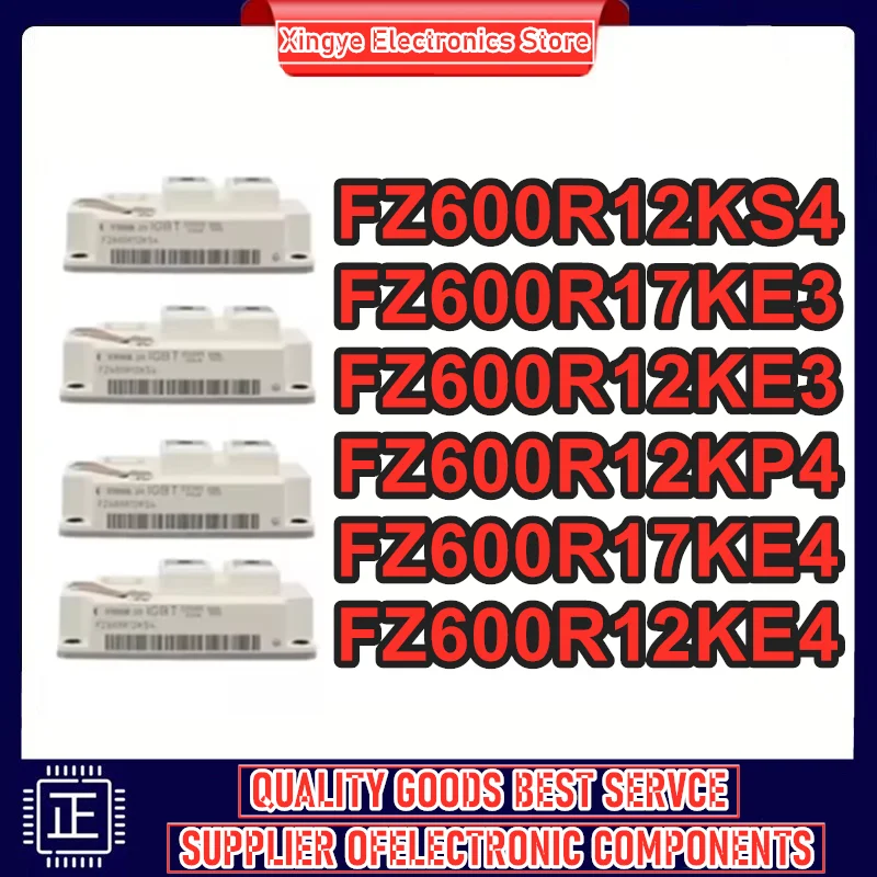 FZ600R12KE3 FZ600R12KS4 FZ600R17KE3 FZ600R12KP4 FZ600R17KE4 FZ600R12KE4 IGBT Power Module