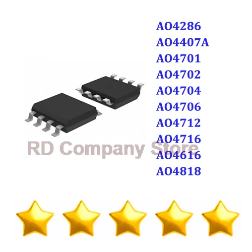 10 Stück AO4701 AO4702 AO4704 AO4706 AO4712 AO4714 AO4716 MOSFET Feldeffekttransistor