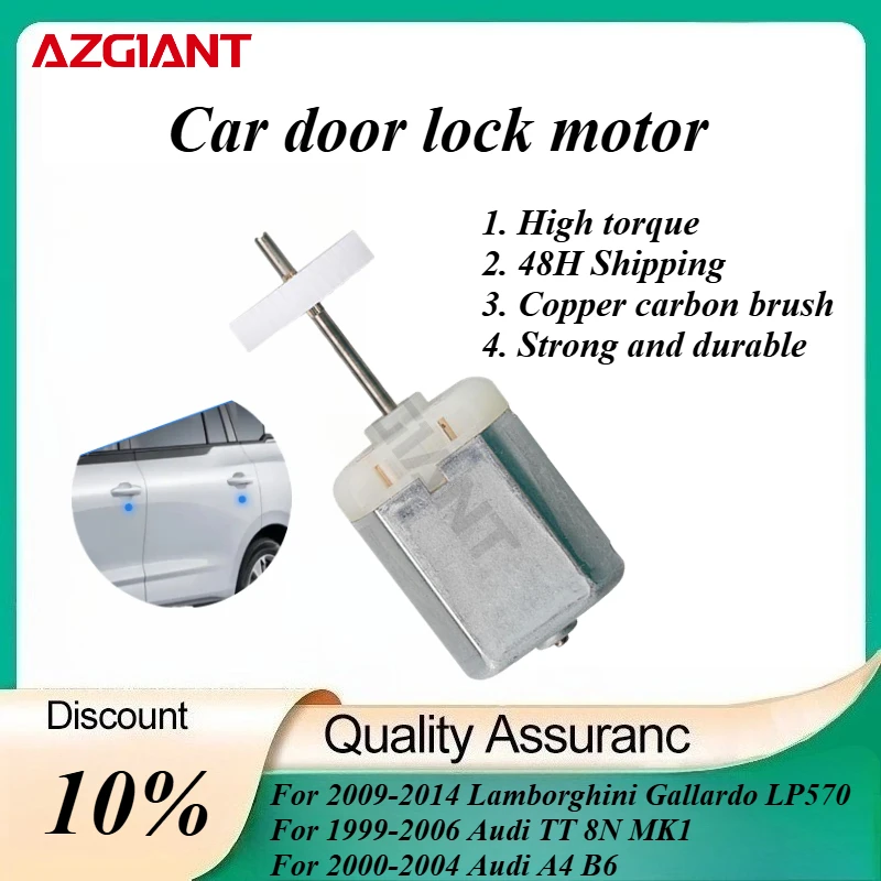 

AZGIANT Car door lock actuator motor for 2009-2014 Lamborghini Gallardo LP570/1999-2006 Audi TT 8N MK1 New high quality parts