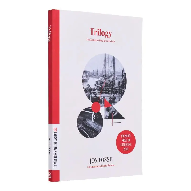 

Trilogy Jon Fosse Dalkey Archive Press 9781628973907 Book