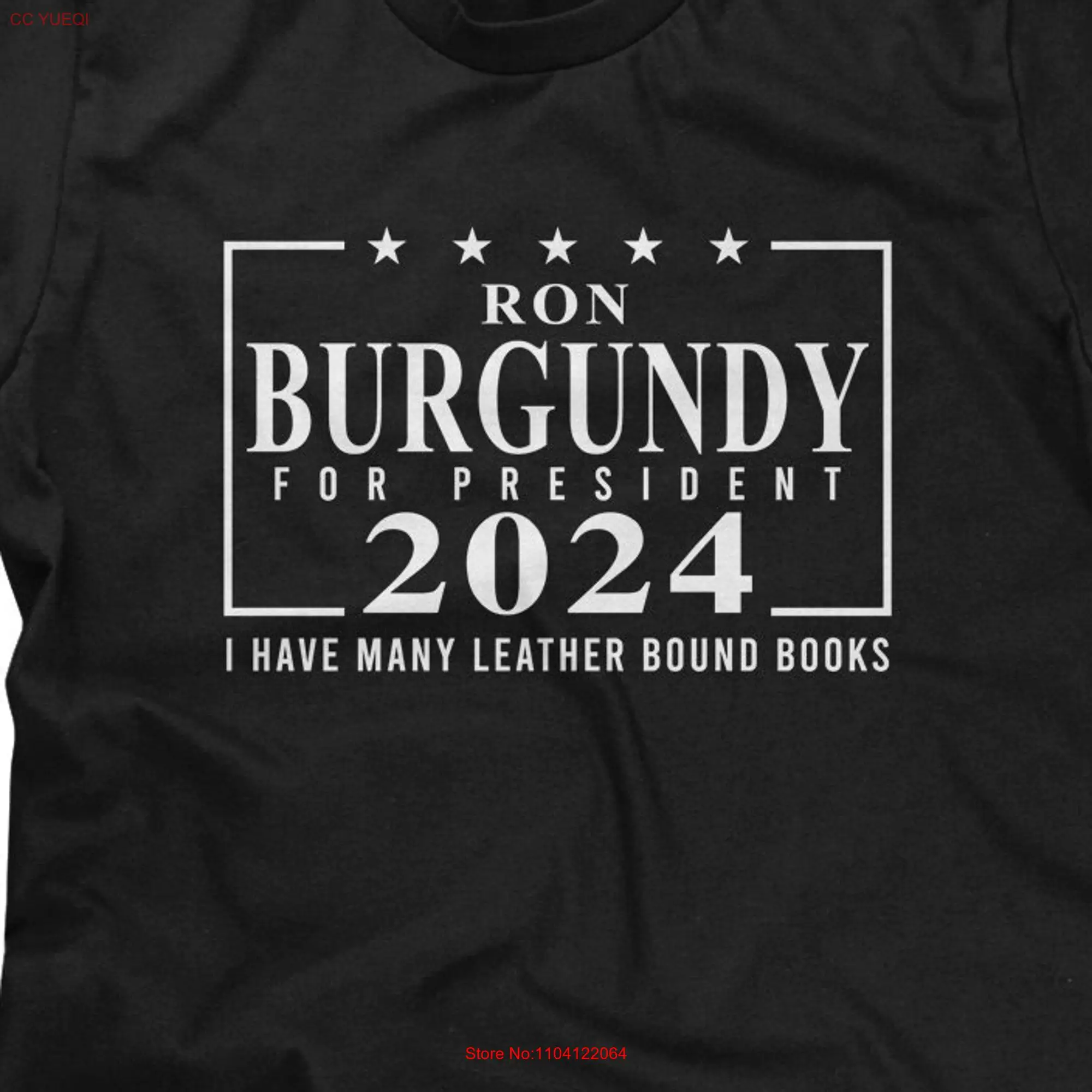 Ron Burgundy 2024 Mens T shirt or Funny Pop Culture long or short sleeves