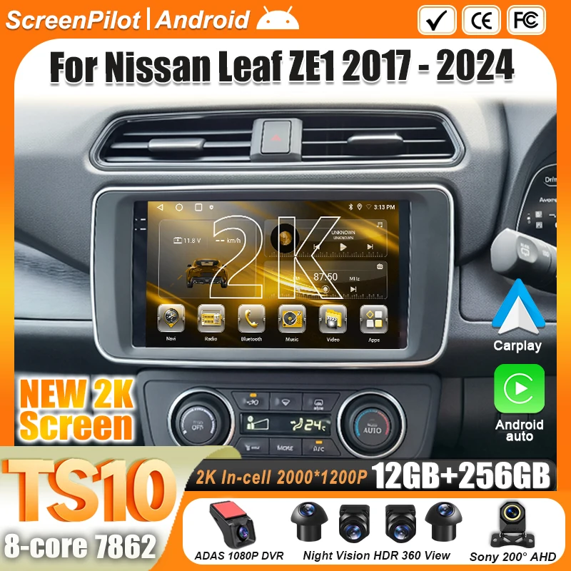 Android 16 For Nissan Leaf ZE1 2017 - 2024 Multimedia Video Player CarPlay Intelligent System Touch Screen RDS 8 Core 5G Wifi