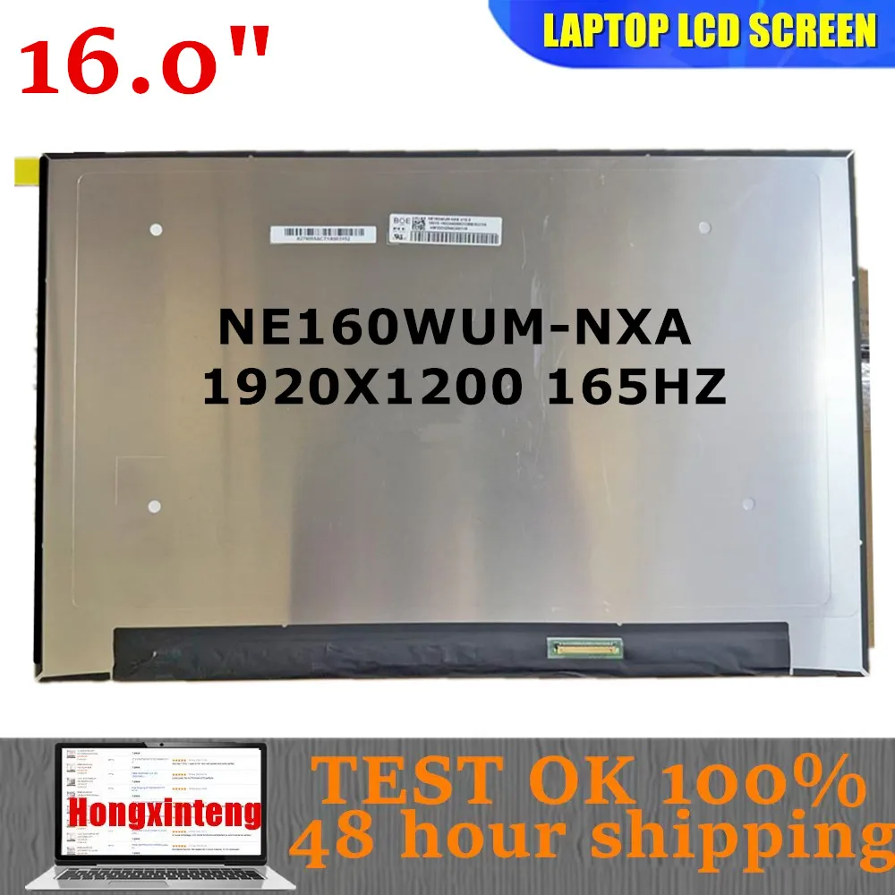 NE160WUM-NXA V18.0 Original NEW 16.0INCH 1920X1200 40PINS 165HZ LAPTOP LCD SCREEN WITHOUT TOUCH NE160WUM NXA
