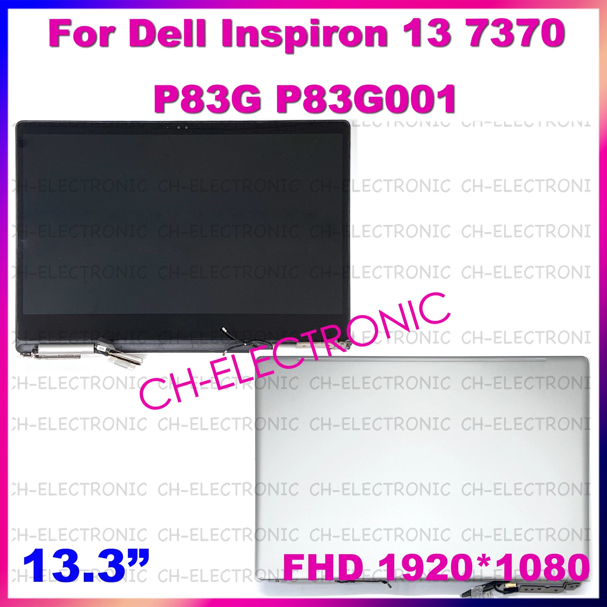 

13.3" For Dell Inspiron 13 7370 P83G P83G001 LCD Touch Screen Replacement Assembly Sliver Panel FHD 1920X1080 With Hinges