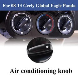 For Geely 08-13 GLEAGLE Global Eagle Panda Air Conditioning Knob Internal and External Circulation Adjustment Switch Knob