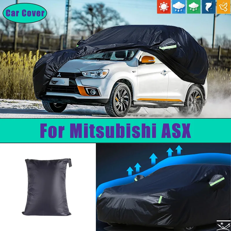 

For Mitsubishi ASX Car Full Outer Covers Outdoor Waterproof Dustproof Sun Rain Snow Protection Exterior Car Accessories