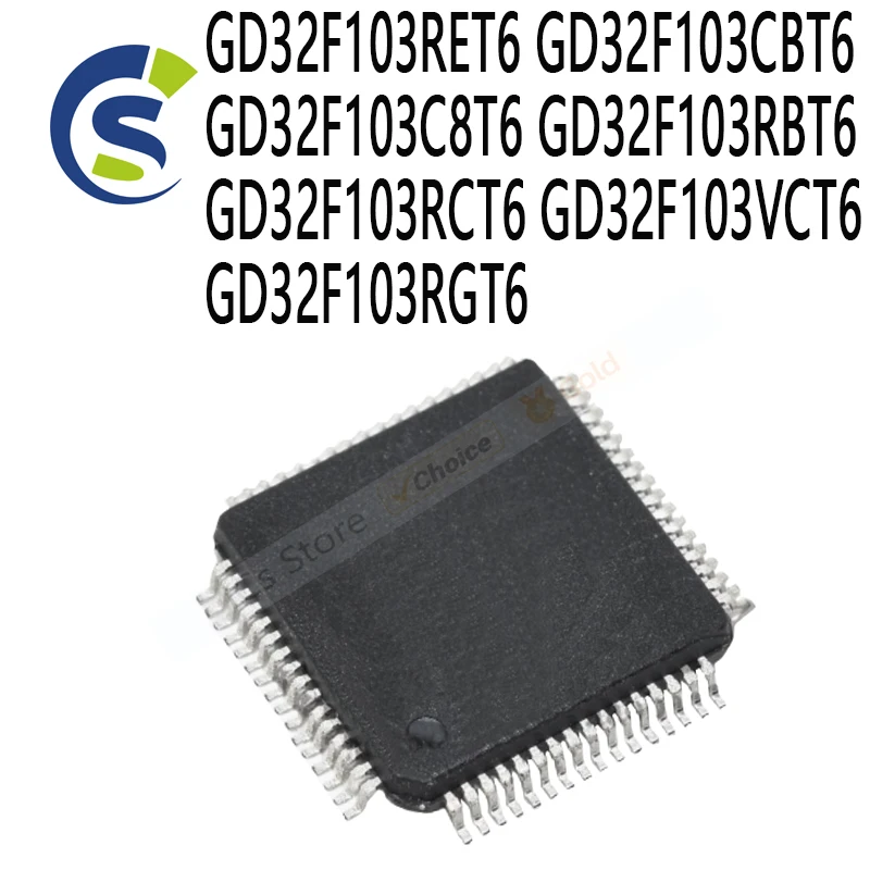 GD32F103 GD GD32 GD32F IC MCU LQFP-64 GD32F103RET6 GD32F103CBT6 GD32F103C8T6 GD32F103RBT6 GD32F103RCT6 GD32F103VCT6 GD32F103RGT6