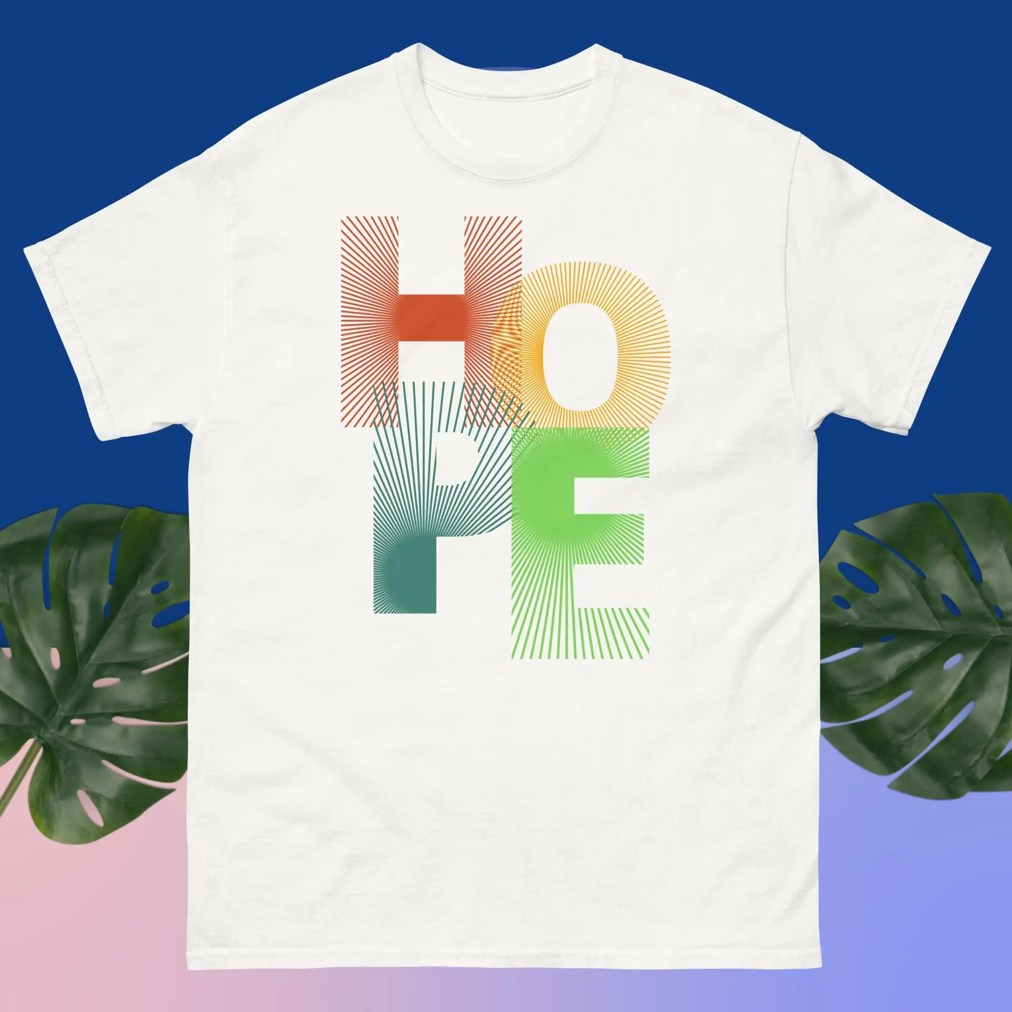 Radiate Positivity Hope T Shirt The Perfect Casual Wear For Optimists