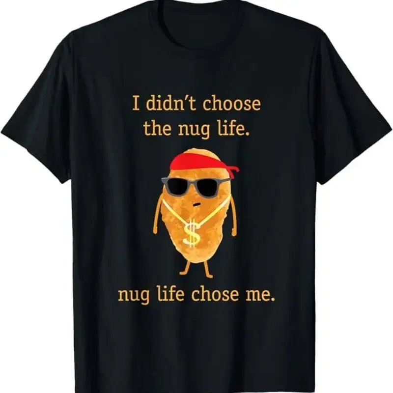 Funny Nugget Shirt, Nug Life, Chicken Nugget Tshirt T-Shirt