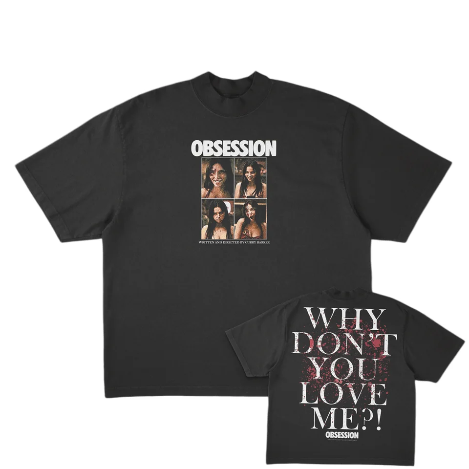 OBSESSION - Why Don't You Love Me 2026 Merch T shirt Summer 100