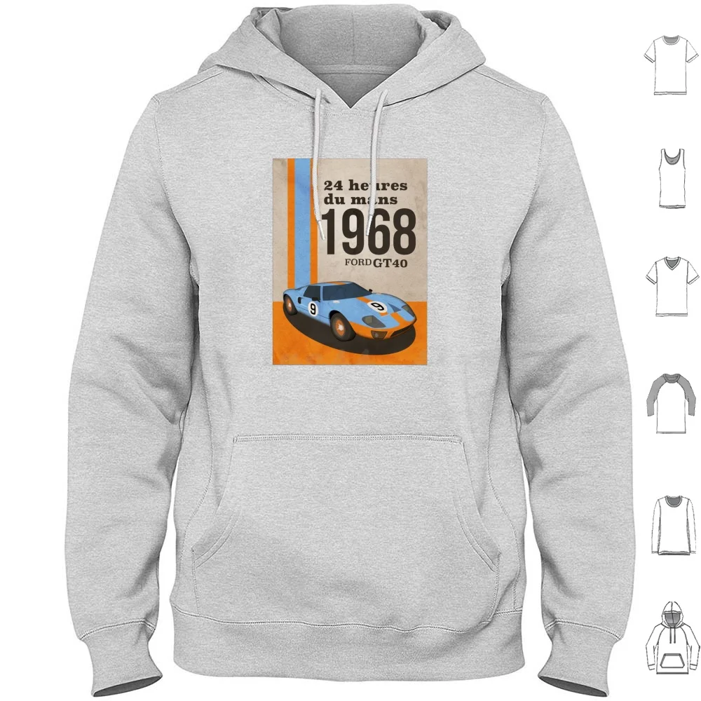 1968 Le Mans Gt40 Hoodie Cotton Long Sleeve Gt40 Le Mans Lemans Motor Racing Racing France Classic Car 50s 60s 70s Vintage