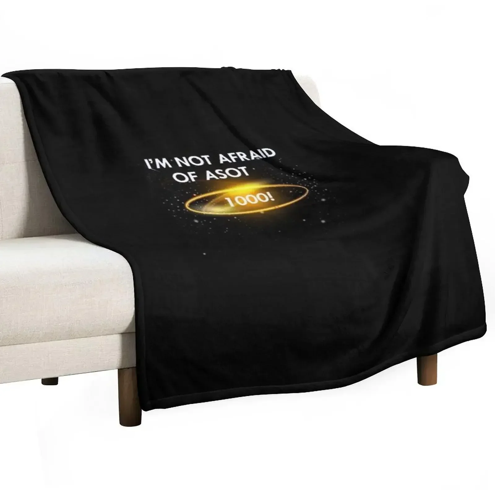 ASOT 1000 - I'm not afraid of ASOT 1000 - A State of Trance Throw Blanket christmas decoration decorative Blankets