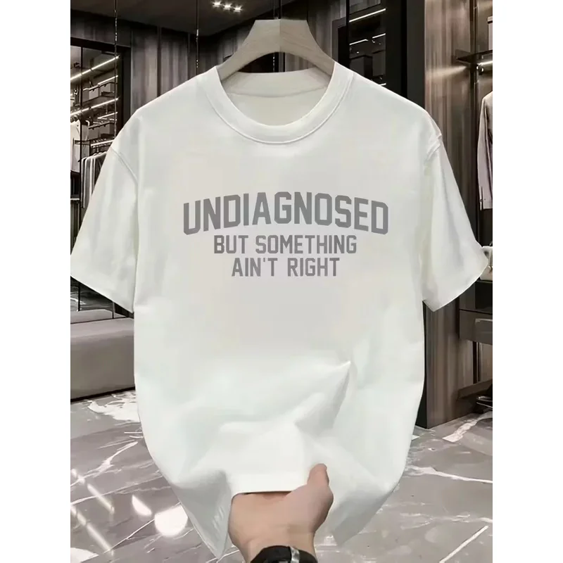 2025 Unisex Vintage Meme T-Shirt Funny Undiagnosed But Something Ain't Right  Tee for Men Women Streetwear Casual