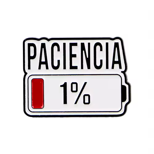 Spanish PACIENCIA Enamel Pin 1% Battery Brooch Pines Lapel Pins Badge on Backpack Clothing Accessories Fashion Jewelry Gifts - Image 12