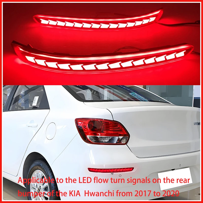 

Applicable to Kia Hwanchi /2017-2020 /LED rear bumper lights/turn signals, brake lights, taillights and fog lights