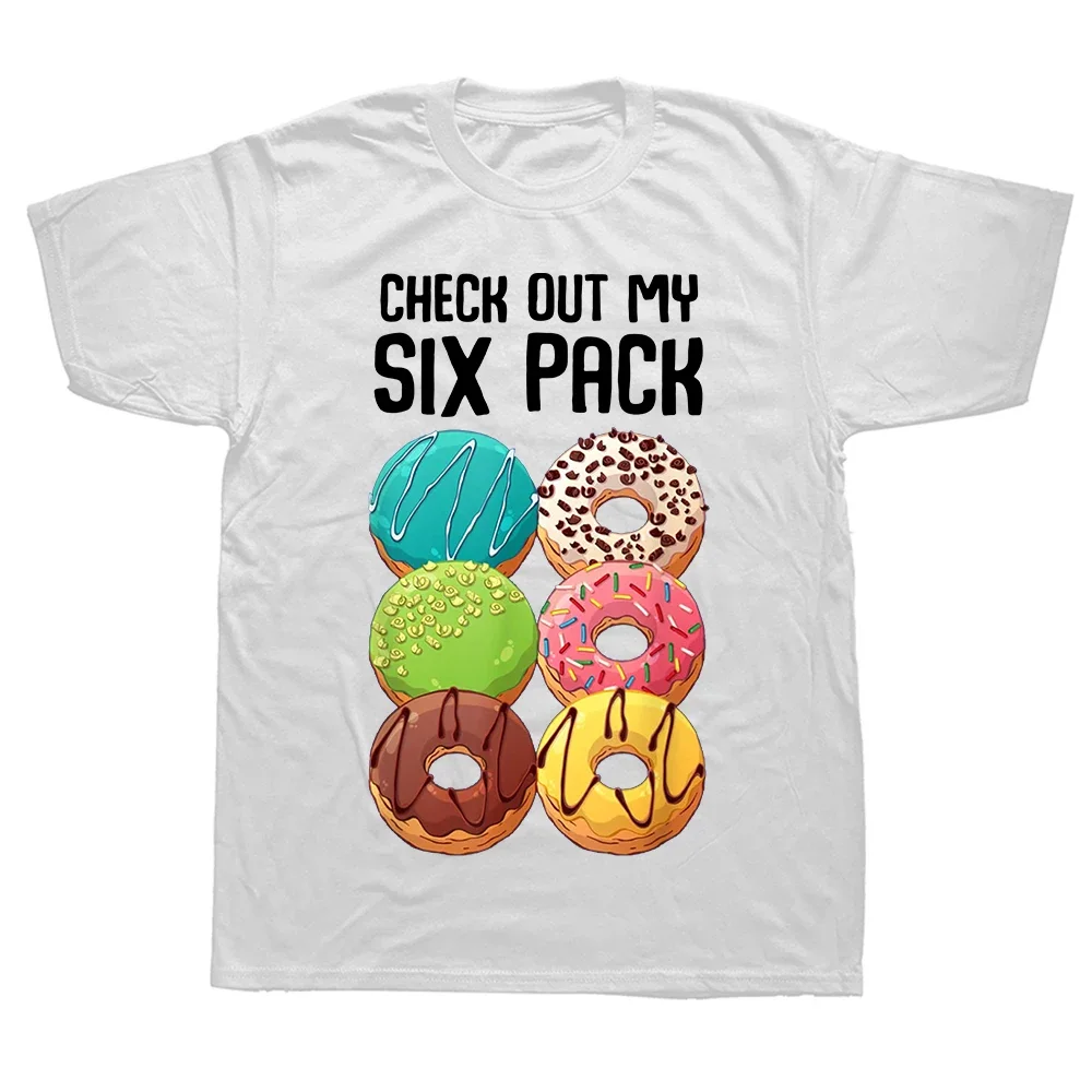 Funny Gym Graphic Check Out My Six Pack Donut T Shirts Summer Style Streetwear Short Sleeve Mens Clothing Harajuku Y2k T-shirt