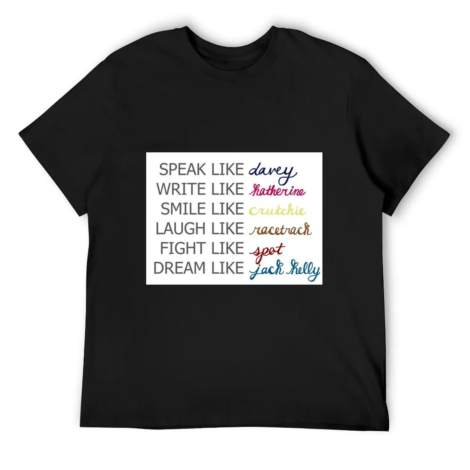 Newsies Speak Write Smile Laugh Fight Dream T-Shirt for a boy anime vintage graphic tee mens t shirts