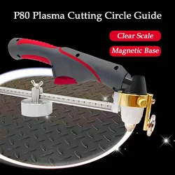 P80 Verstelbare Plasma Snijden Kompas Magnetische Cirkel Cutter Duurzaam 1045 Staal Circinus Rolgeleider Wiel Voor P80 Plasma Torch