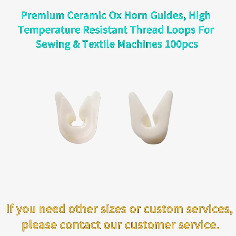 Premium Ceramic Ox Horn Guides, High Temperature Resistant Thread Loops Sewing & Textile Machines 100pcs