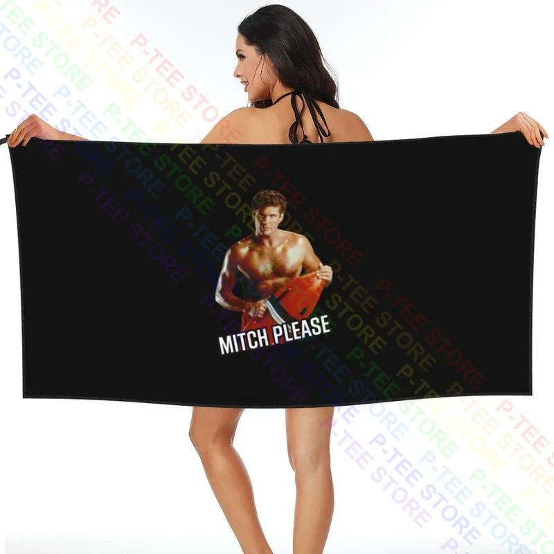 Baywatch Mitch Please 2 Quick dry Towel Surf Lightweight Beach Blanket