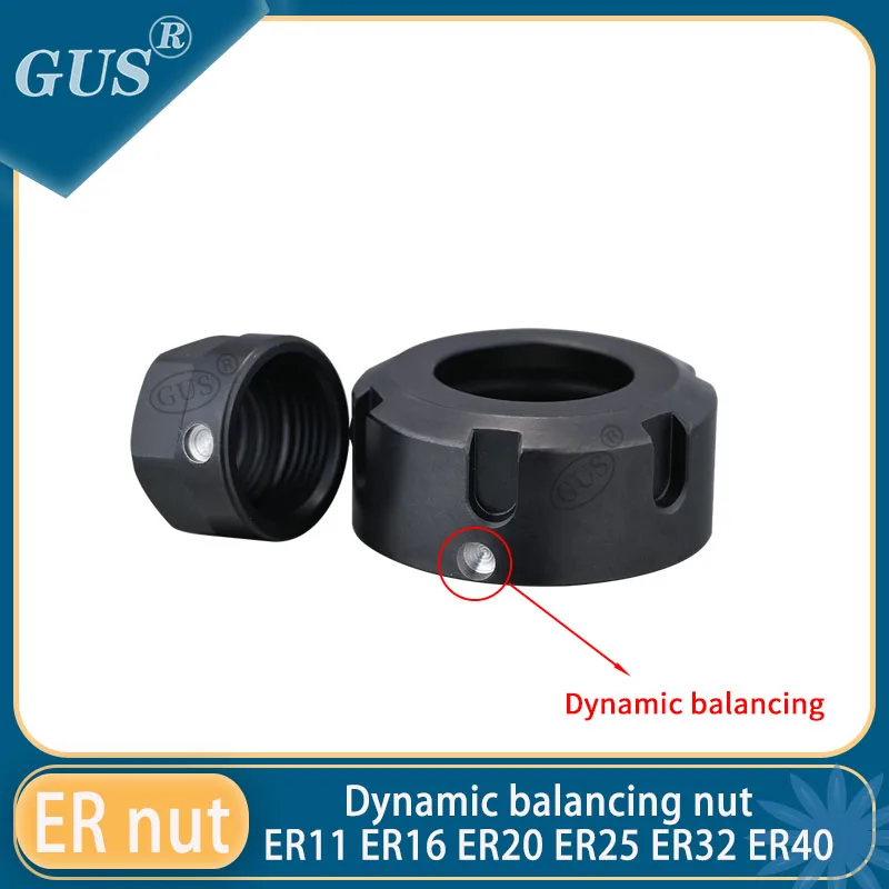 ER Dynamic Balance Nut ER11 ER16 ER20 ER25 ER32 ER40 Tool Holder Nuts Spring Clamping collet chuck CNC milling engraving machine
