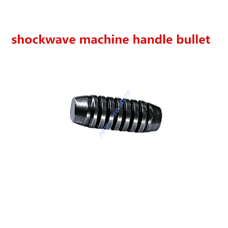 

Pneumatic Shockwave Accessories Bullet Handpiece Bullets Shock Waves Spare Parts Bullets Handle Replacement