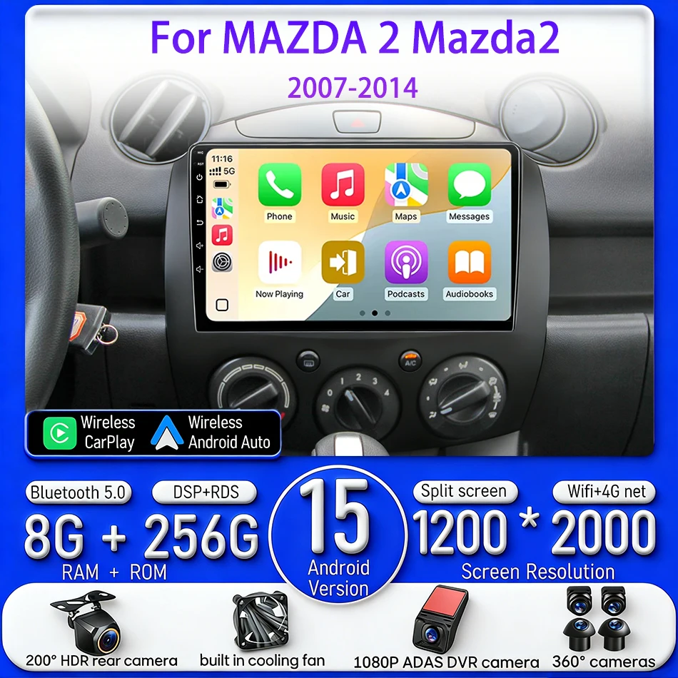 Android 15 Car Multimedia Video Radio Player For Mazda 2 2007 - 2014 Radio Wireless CarPlay Android Auto Navigation GPS 4G Wifi