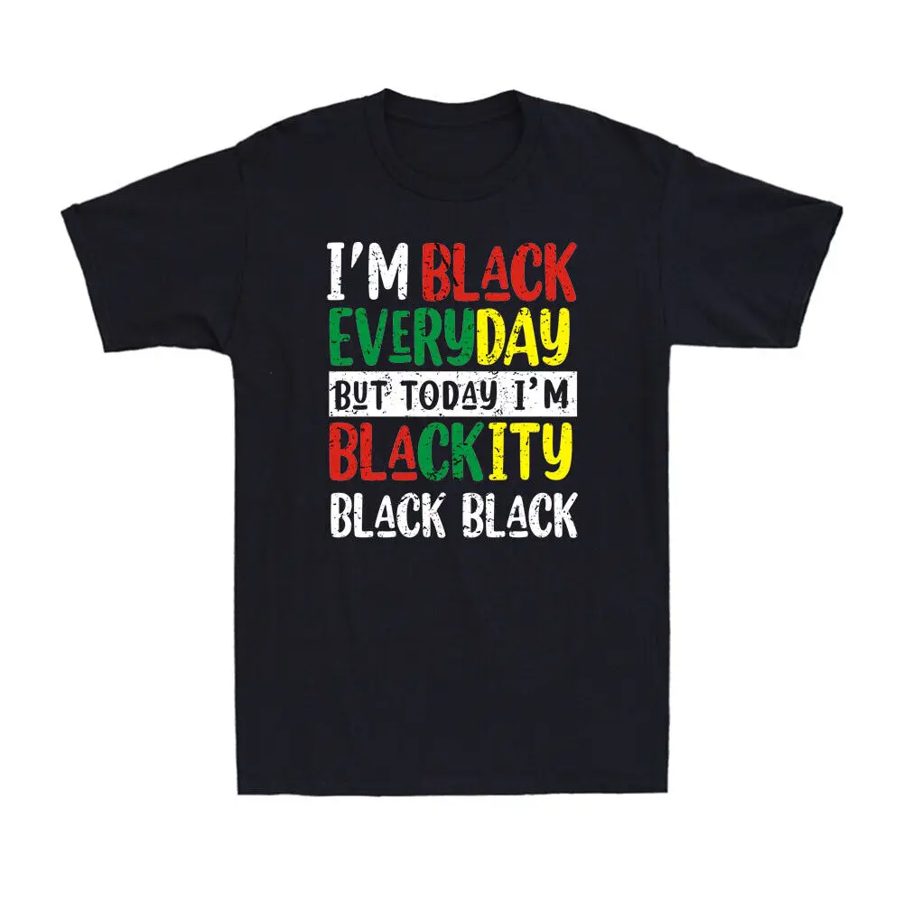 I'm Blackity Black African American Juneteenth Vintage unisex T-Shirt T-shirtSummer short sleeve 100% cotton