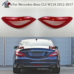 Rear Outer Tail Lamp Cover Brake Lights Shell Plexiglass Auto Replacement Parts For Benz CLS W218 2012 2013 2014 2015 2016 2017