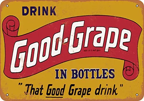 Metal Sign - Good Grape Drink - Vintage Look Wall Decor for Cafe Bar Pub Home Beer Decoration Crafts