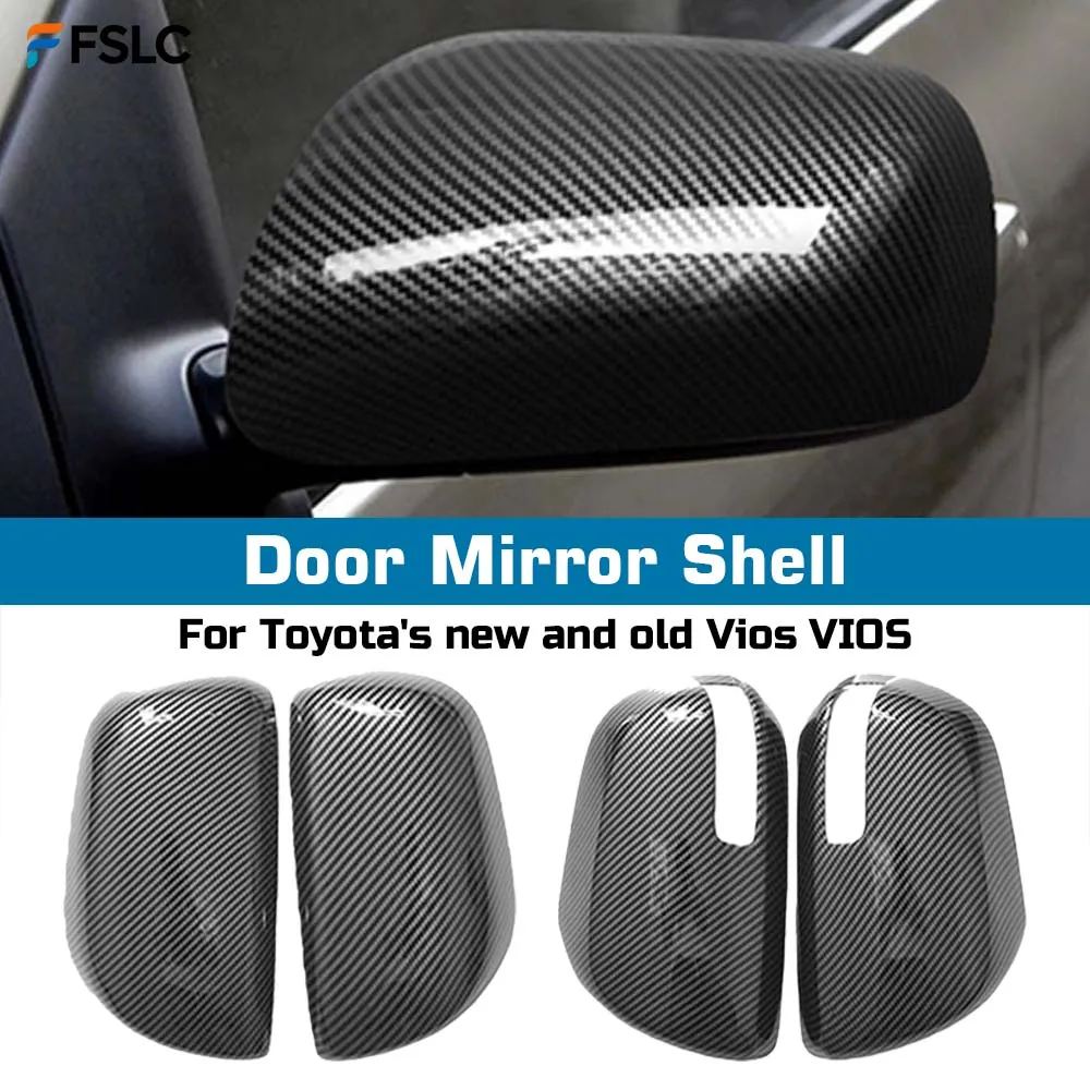 

⭐Genuine⭐ Protective Cover Door Mirror Shell For Toyota's new and old Vios VIOS Carbon Fiber Car Rearview Accessories Replace