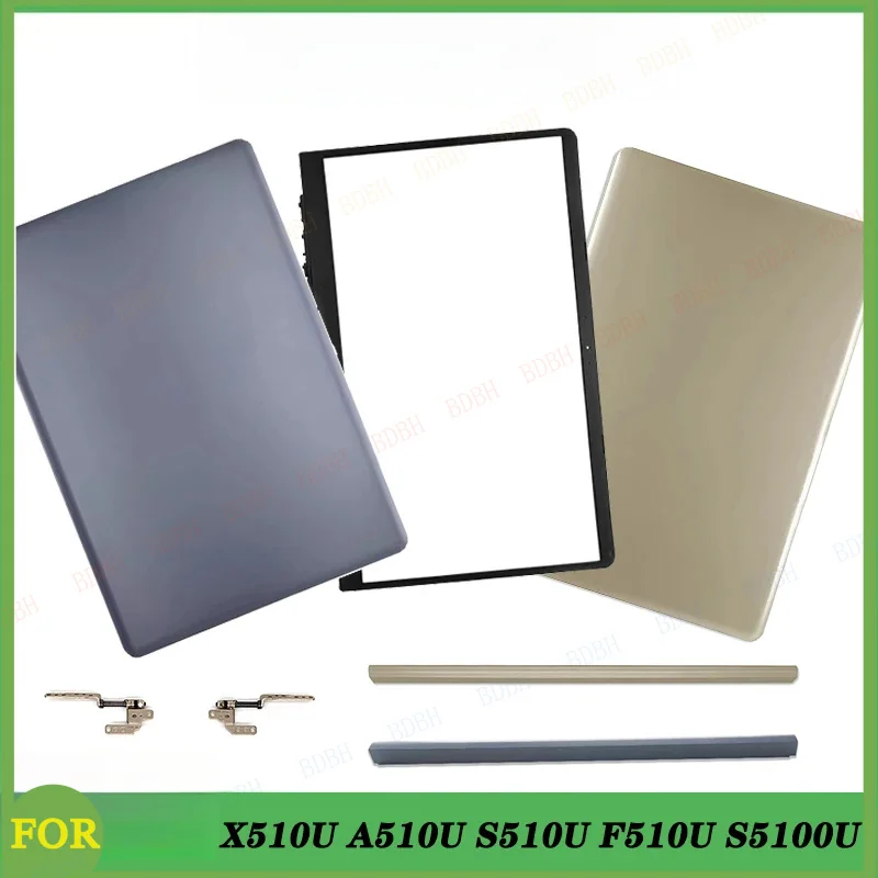 

Подходит для X510U X510UA X510UF X510UQ X510UR X510UN F510U S510U S5100U A510U: задняя крышка ЖК-дисплея, передняя рамка, детали корпуса ноутбука