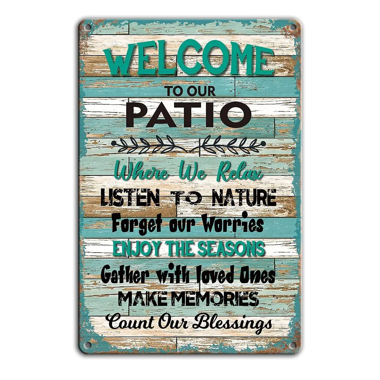 Funny Home Wall Decor Vintage Metal Sign Welcome to Our Patio Where We Relax Metal Tin Signs Retro Farmhouse Home Outdoor Signs