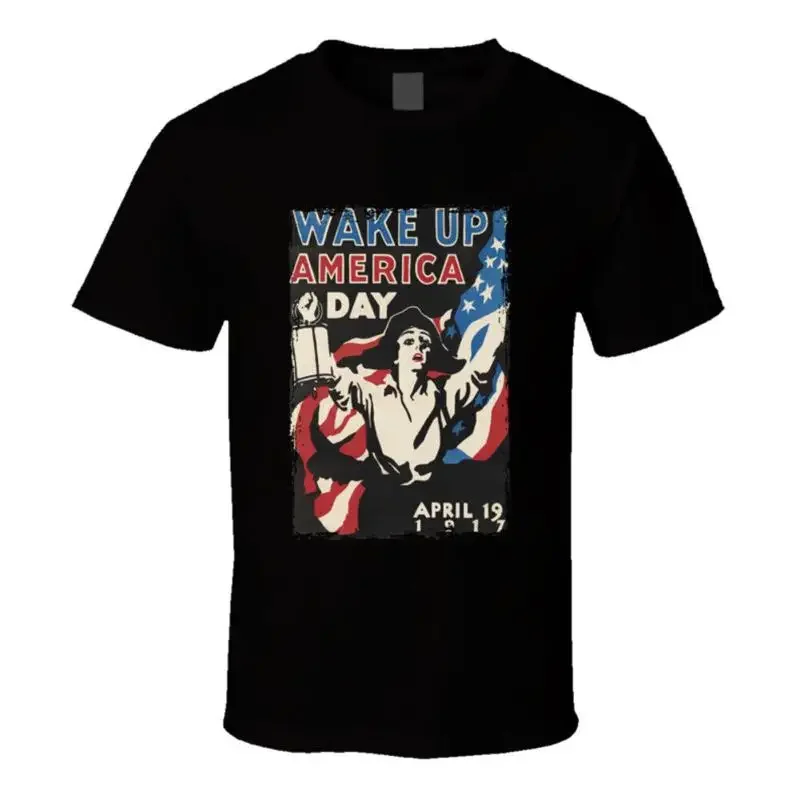 Wake Up America Day Vintage Ww1 T Shirt