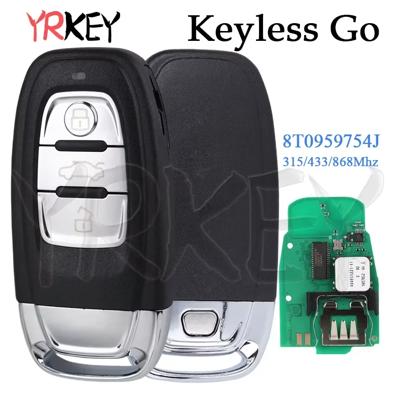 

YRKEY - Smart Car Key for Audi A4 A5 Q5 A6L A7 S6 FCCID 754J 754D/H/F/C/B Keyless Go Remote Key 315/433/868Mhz No Logo