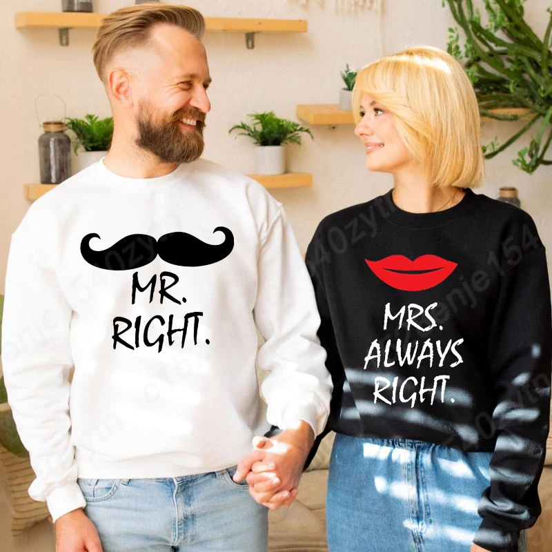 Matching Couple Sweatshirts Mr Right & Mr Always Right Graphic Sweatshirts For Him And Her Valentine Autumn And Winter Pullovers