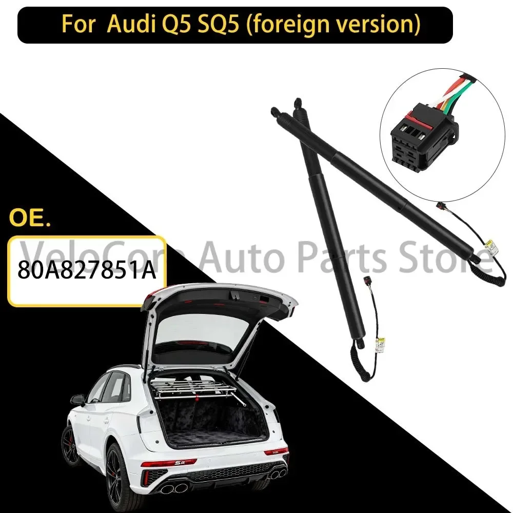 Rear Tailgate Power Strut for Audi Q5 SQ5 (Foreign Version) Smooth Lift Quiet & Durable 80A827851A