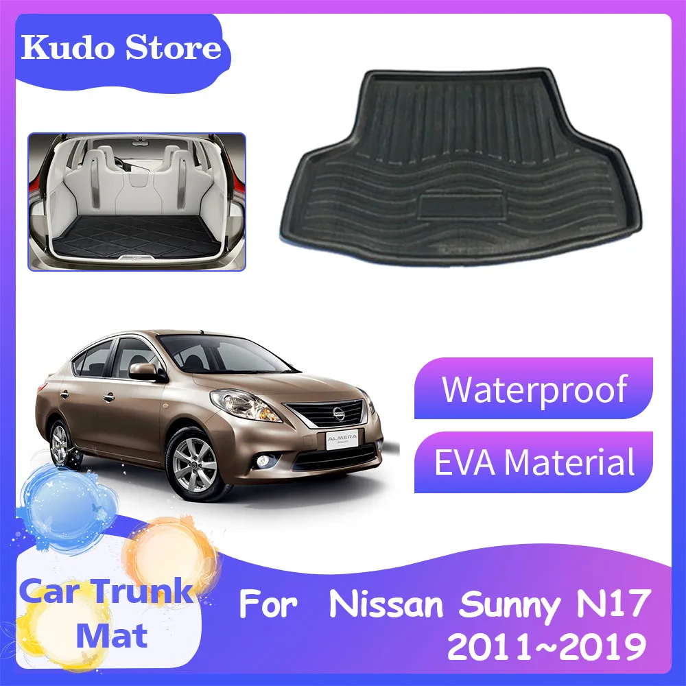 

Коврики для багажника автомобиля для Nissan Sunny Almera латио Versa N17 2011 ~ 2019 2012 2013 2014 2015 2016 2017 2018, поднос для хранения багажа, коврики, Задняя подкладка для груза, аксессуары