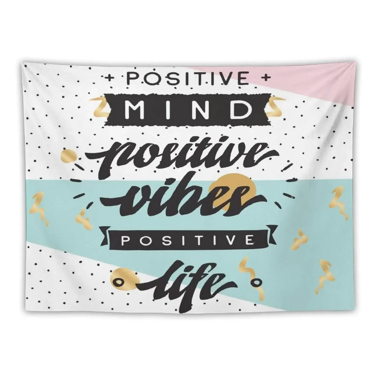 

Positive Mind Positive Vibes Positive Life Tapestry Bedrooms Decorations Carpet Wall Tapestry