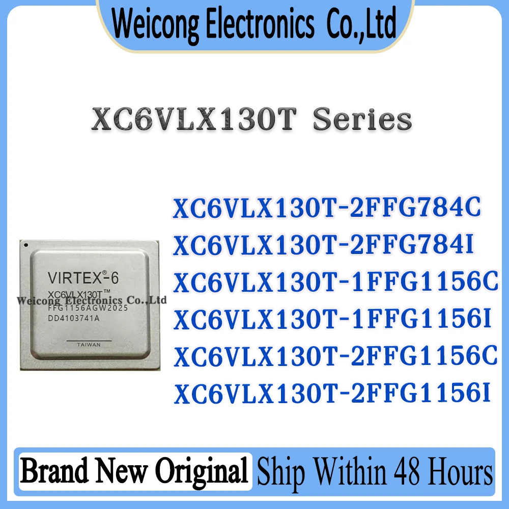 

XC6VLX130T-1FFG1156I XC6VLX130T-1FFG1156C XC6VLX130T-2FFG1156I XC6VLX130T-2FFG1156C XC6VLX130T-2FFG784I XC6VLX130T-2FFG784C Chip