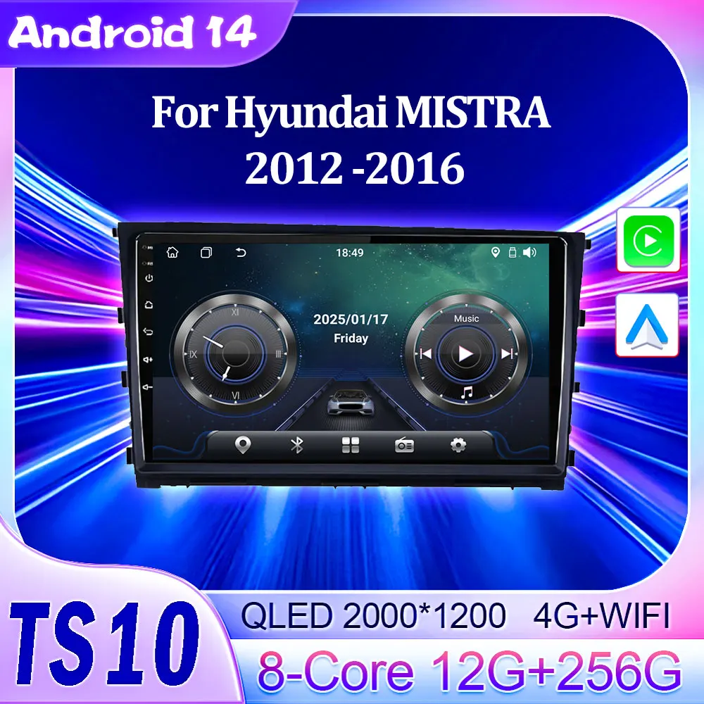 Car Radio Multimedia Video Player For Hyundai MISTRA 2012 -2016 Wireless Android Auto Carplay Monitor No 2din Smart Car Systems